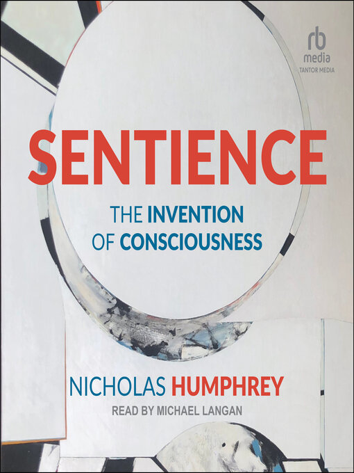 Title details for Sentience by Nicholas Humphrey - Available